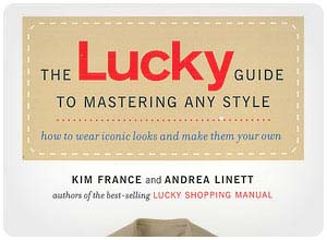 lucky guide to mastering any style