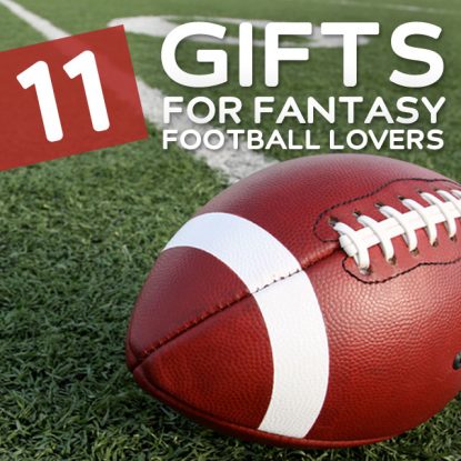 11 Gifts for Fantasy Football Lovers- your football fan will love these.