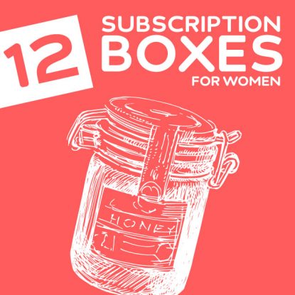 12 “Girly Scream” Worthy Subscription Boxes for Women- I am so addicted to these! It’s like Christmas morning every time I get one in the mail.