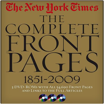 New York Times The Complete Front Pages 1851-2009