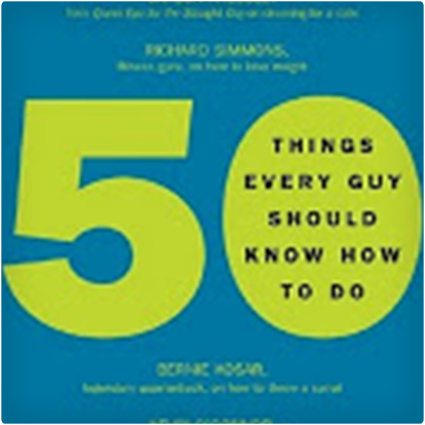 50 Things Every Man Should Know