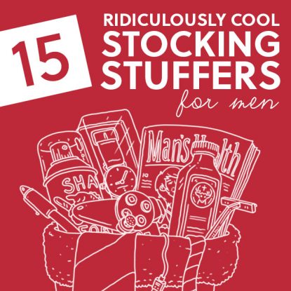 15 Ridiculously Cool Stocking Stuffers for Men- your man will be pleased with these unique stocking stuffers.