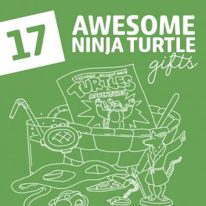 17 Awesome Ninja Turtle Gifts- a must for any ninja turtle fan dudes and dudettes.