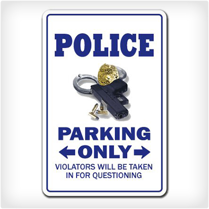 Police Parking Sign
