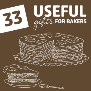33 Ridiculously Useful Gifts for Bakers- your baker friends and family will love these gifts! Just make sure you try to get some chocolate chip cookies out of the deal.