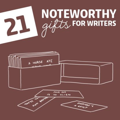 21 Noteworthy Gifts for Writers- These are some of my go-to gifts that my writer friends absolutely love!
