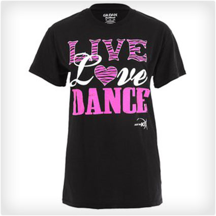 Girls Live, Love, Dance Tee
