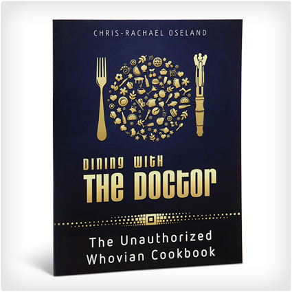 The Unauthorized Whovian Cookbook