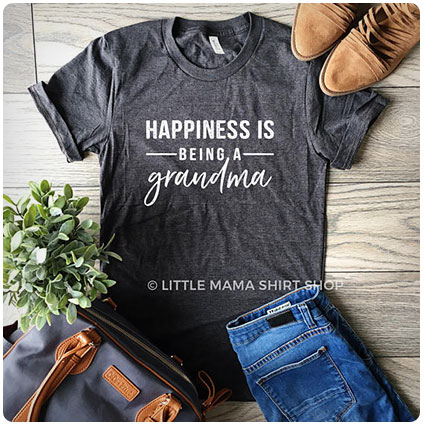 Happiness is Being a Grandma Shirt