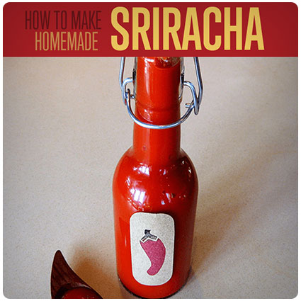 How to Make Sriracha Hot Sauce