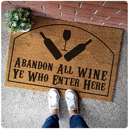 Abandon Wine All Ye Who Enter Here Doormat