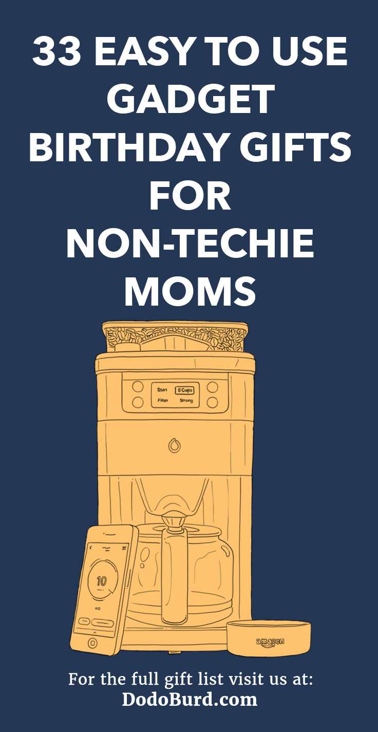 Birthday gifts for Mom that keep her connected and tech-savvy!