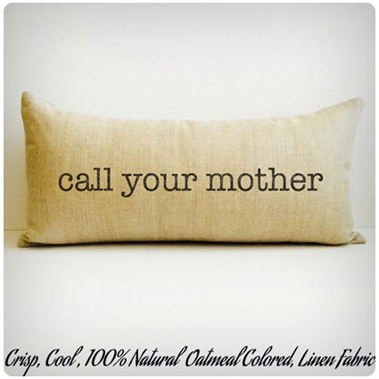 Call Your Mother Pillow