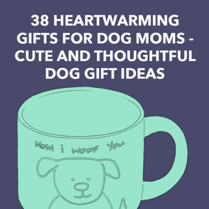Gifts For Dog Moms