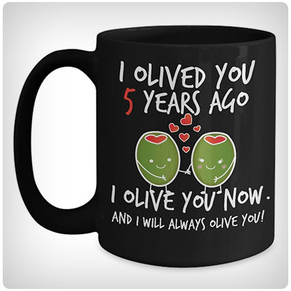 I Olived You Five Years Mug