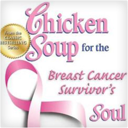 Chicken Soup for the Breast Cancer Survivor's Soul