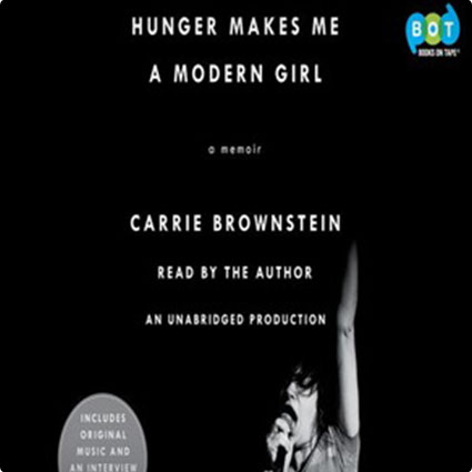 Hunger Makes Me a Modern Girl