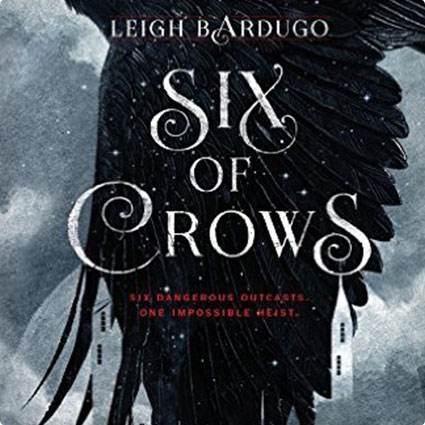 Six of Crows