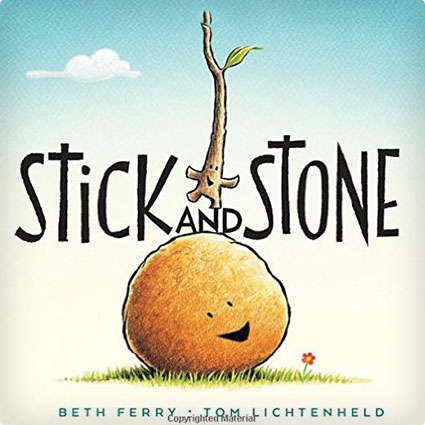 Stick and Stone