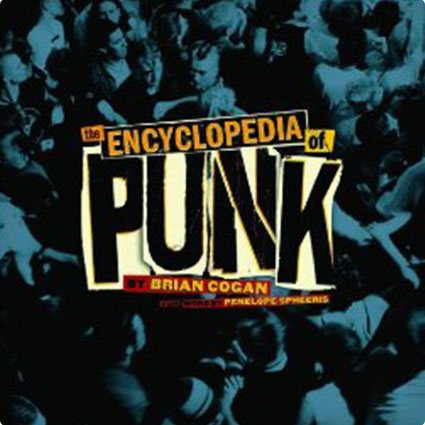 The Encyclopedia Of Punk