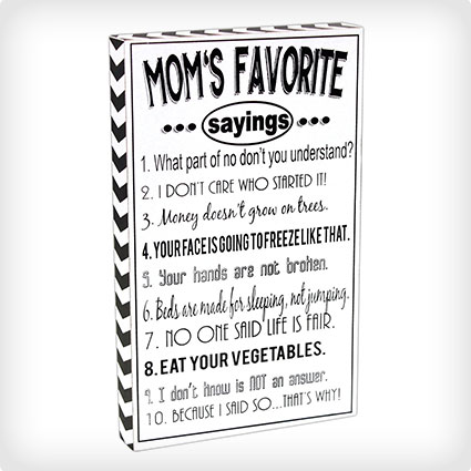 Mom's Favorite Sayings