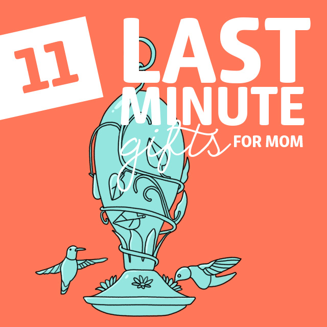 These are some really great last minute gifts for mom when you are in a pinch.