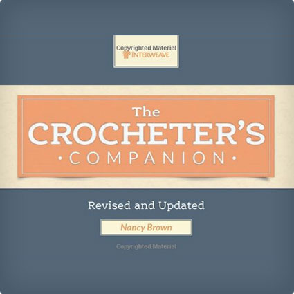 The Crocheter's Companion: Revised and Updated