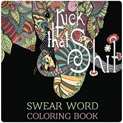 Swear Word Coloring Book