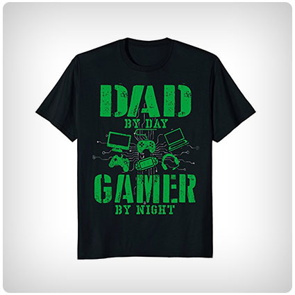 Dad By Day Gamer By Night T-Shirt