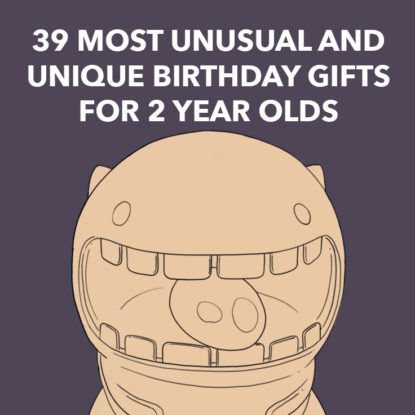 Unique Birthday Gifts for 2 Year Olds