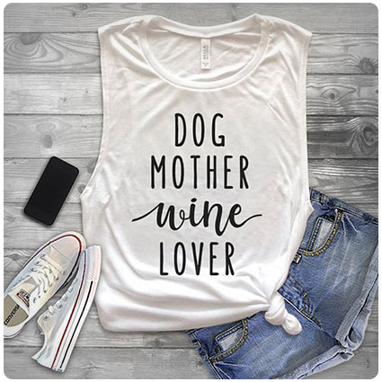 Dog Mother Wine Lover Muscle Tank Top