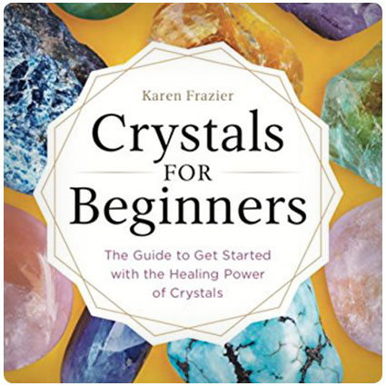 Crystals for Beginners Book